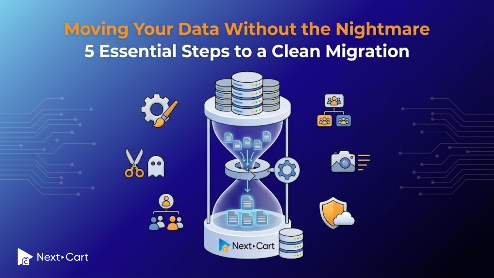 Moving your data without the nightmare: 5 essential steps to a clean migration