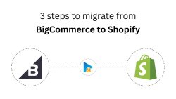 How to Migrate from BigCommerce to Shopify in 3 Easy Steps