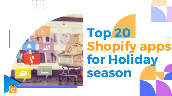 Top 20 Shopify apps for holiday season