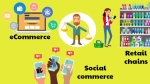 E-commerce vs Traditional commerce vs Social commerce