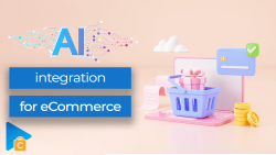 Integrating AI for eCommerce: Why and How