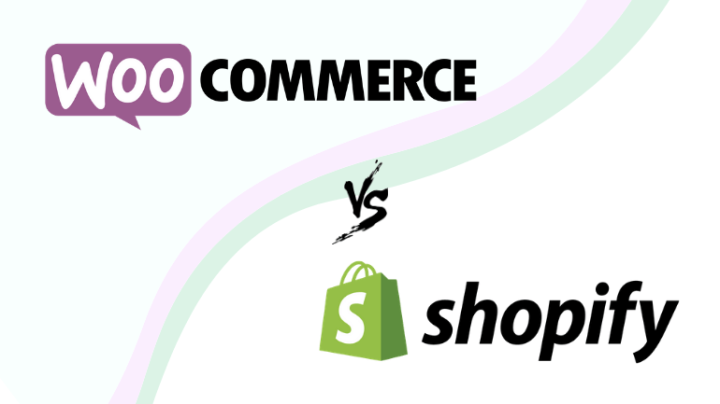 WooCommerce Vs. Shopify: Which eCommerce Platform Will Build Better Online Stores?