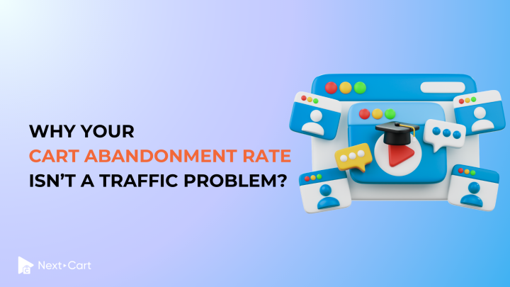 Why Your Cart Abandonment Rate Isn’t a Traffic Problem; It’s a Friction Problem Understanding hidden blockers inside cart UX